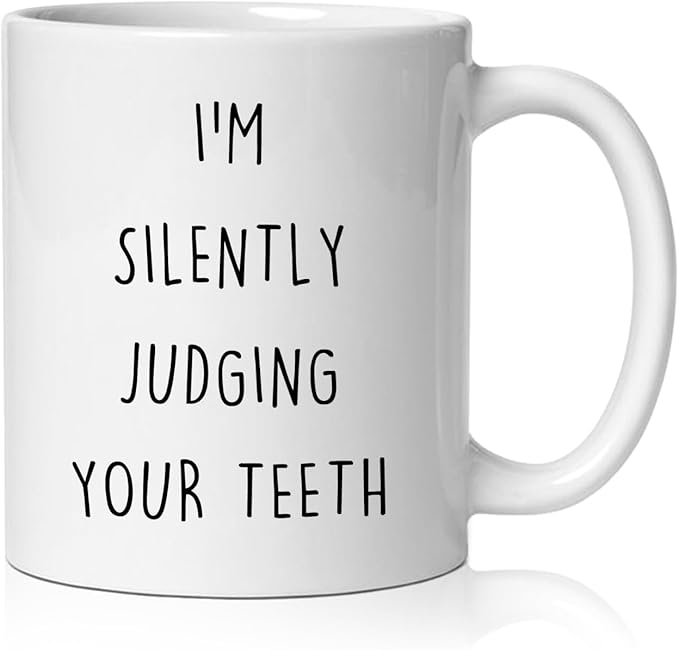 Funny Dentist Mug, Dentist Gifts for Women Men Coffee Cup Ceramic, Dental Assistant Hygienist Gifts, I'm Silently Judging Your Teeth Dental Ceramic Coffee Tea Mug 11 oz