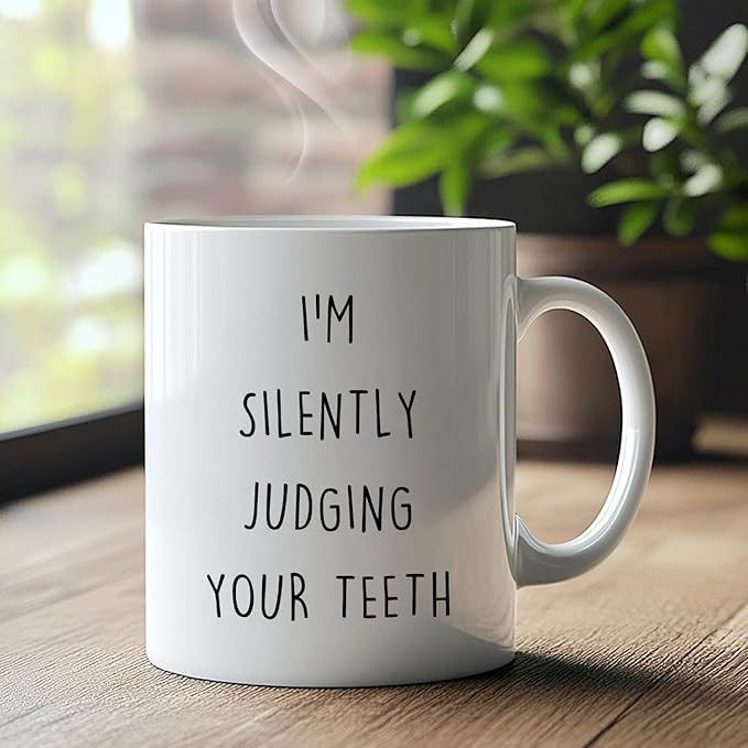 Funny Dentist Mug, Dentist Gifts for Women Men Coffee Cup Ceramic, Dental Assistant Hygienist Gifts, I'm Silently Judging Your Teeth Dental Ceramic Coffee Tea Mug 11 oz